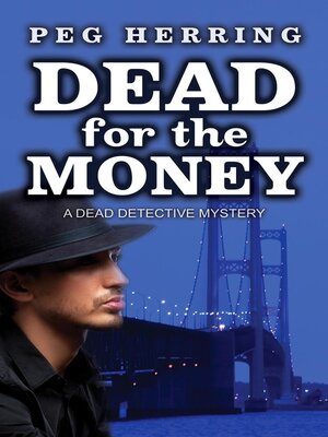 cover image of Dead for the Money